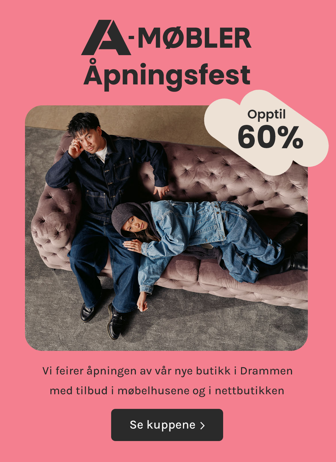 Åpningsfest - Opptil 60% rabatt
