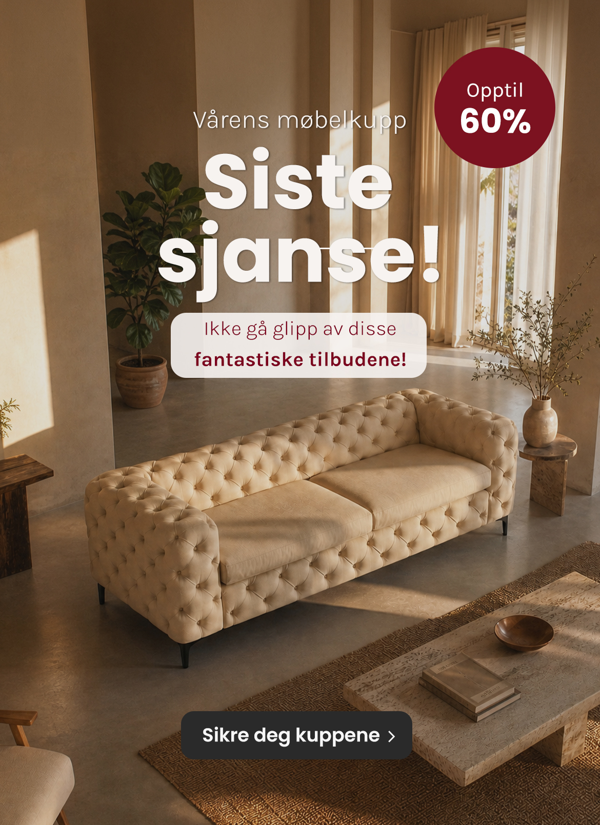 Siste sjanse på møbelkupp