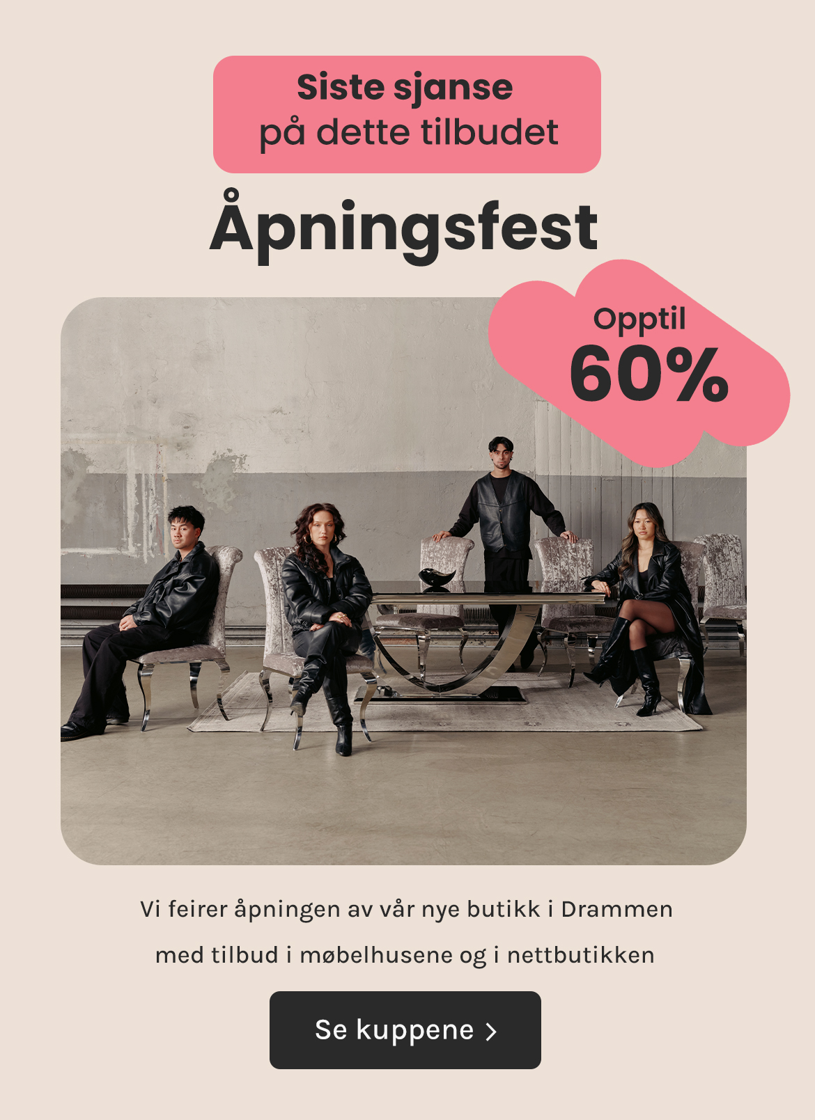 Siste sjanse på åpningsfest - Opptil 60% rabatt
